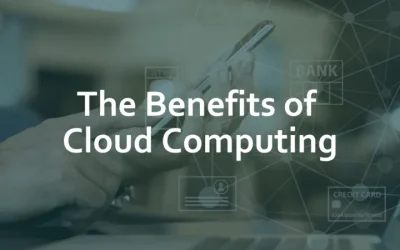 How Cloud Computing Improves Your Security Posture