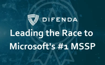 Difenda is Leading the Race to Microsoft’s #1 MSSP
