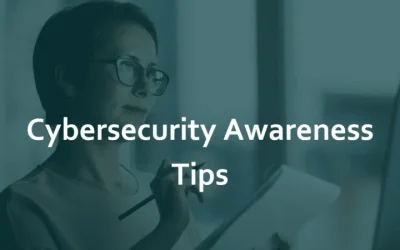 11 Cybersecurity Awareness Tips