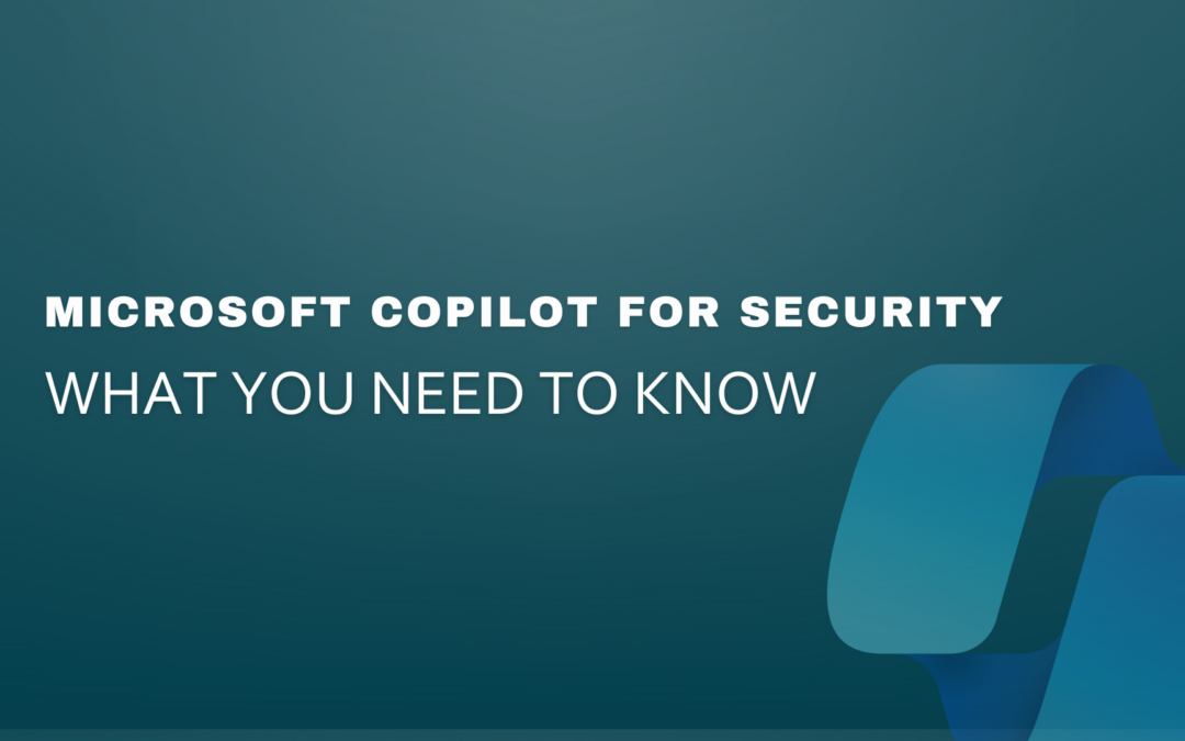 Microsoft Copilot for Security: Lessons from The Partner Private Preview – A Leap Day Q&A